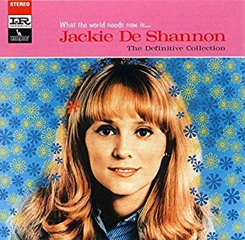 August 21:Happy 78th birthday to singer,Jackie DeShannon(\"Put A Little Love In Your Heart\")
 