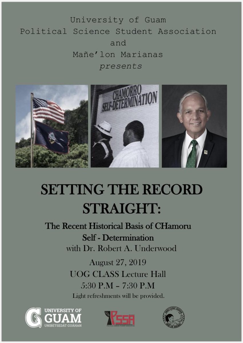 uog_pssa's tweet photo. Join us on August 27, 2019 at the CLASS Lecture Hall from 5:30-7:30 PM to discuss in detail Guam’s journey for Self-Determination and setting the record straight! https://t.co/BfyyNpaGac