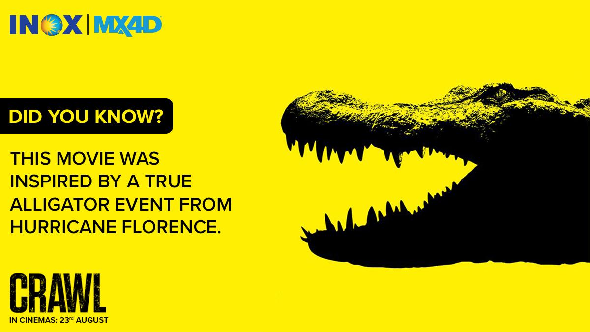 Inox Leisure Ltd See Ya Later Alligator Are You Ready To Watch Crawlmovie Rt And Reply Using Crawlatinox Thecrawlmovie Paramountpics Crawl T Co Ydmsmdrtgx