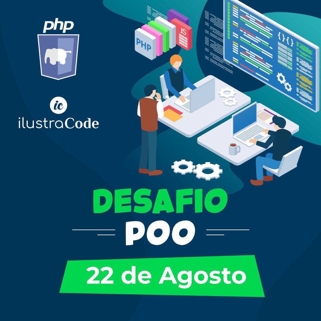 ilustraCode's tweet image. Vem aí!! Desafio POO em PHP. Ainda não entende POO (Programação Orientada a O... instagram.com/p/B1YumGNAlWm