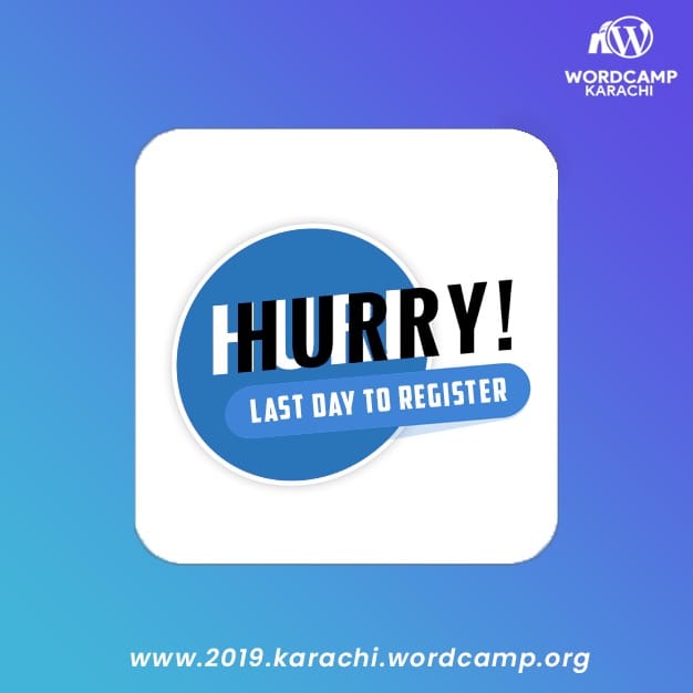 WordcampKarachi's tweet photo. Last day to get tickets of WordCamp Karachi 2019. 

👉Free Swags worth upto 1500
👉Free T shirt
👉Free High Tea
👉Free Lunch
👉After Party after the Event
👉Live Music and BBQ

Grab your ticket.
https://t.co/uRrebcYKkT

#WCKHI #WordCamp #WordPress #WordCampKarachi https://t.co/hFmCOsDqeS