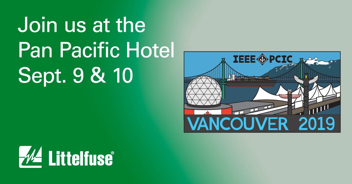 Littelfuse's tweet photo. Save the date: Visit us during #PCIC2019 in suite #1138 at the Pan Pacific Hotel for a music-themed reception starring our electrical safety fuses, relays, and surge protection devices. https://t.co/ftRDco0iI8 https://t.co/Rux6LyhDrk