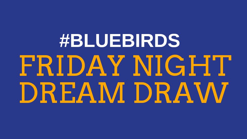 ChipTownFC's tweet photo. #DreamDraw | Our first draw for the new #Bluebirds Friday Night Dream Draw will take place on Friday 6th September.

#BlueArmy https://t.co/oawsOVGlk3