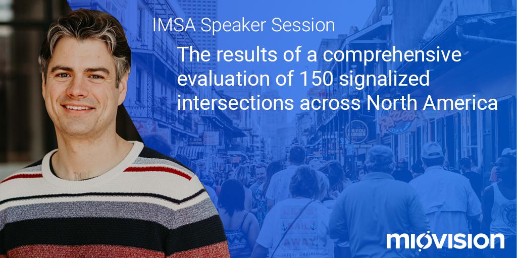 Miovision's tweet photo. Join Padraig at #IMSAForum at 10 am to learn what we learned from an evaluation of 150 intersections in North America. https://t.co/z3gfff292u