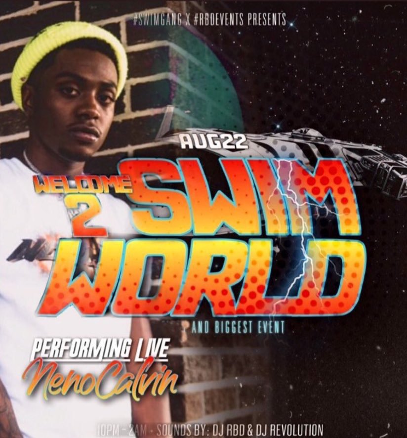 OnGangDwayne's tweet photo. Upcoming Waves #Selu

#SwimWorld Aug 22th 

#TheBlockIsHot Aug 23rd

#WaveUniversity Aug 24th

#NoKapSelu Aug 29th https://t.co/3PmJKjL3Qy