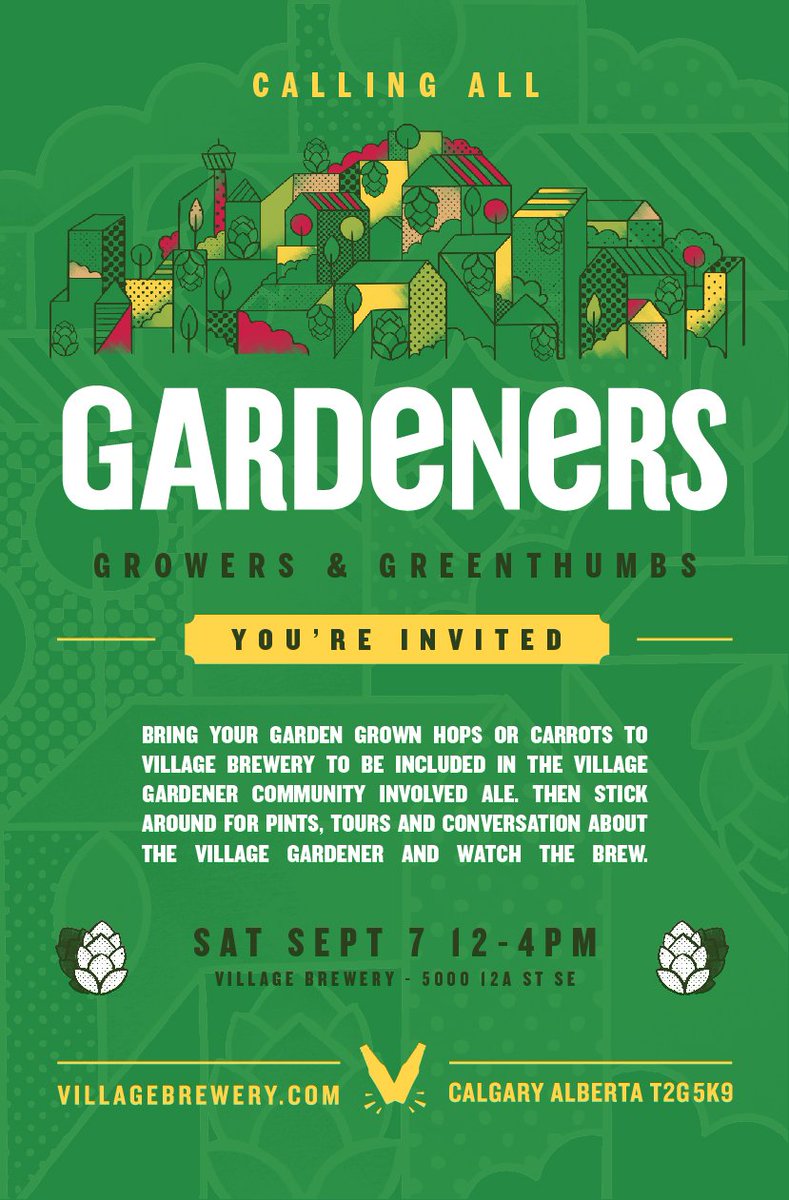 Calling all Gardeners! Join us on Saturday, Sept 7th from 12pm - 4pm to be included in this year’s community involved ale - Bring any backyard grown hops to be included in the brew, then stick around for pints, tours, brewing, and conversations with like-minded Calgarians!