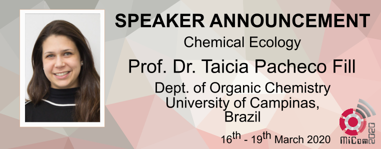 MiComConference's tweet photo. We are happy to welcome Taicia Pacheco Fill back in #Jena for #MiCom2020! Taicia will give a keynote lecture on her research on #chemicalecology of #aspergillus @unicampoficial in #Brazil. We are already excited to have her here! #BalanceOfTheMicroverse https://t.co/hisuf2FpII