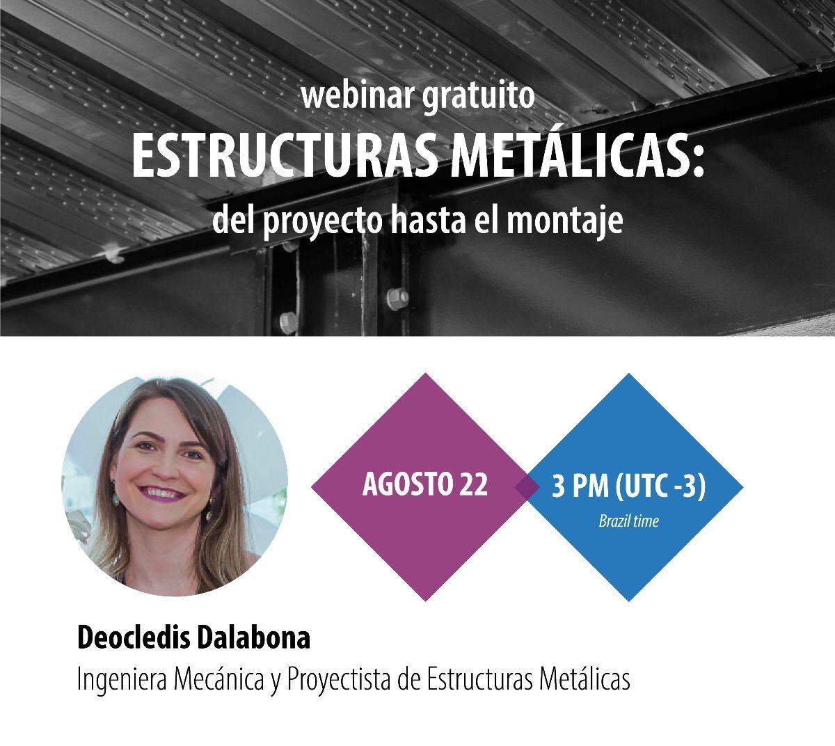 ADOACERO's tweet photo. Participa en este próximo 22 de agosto en el webinar gratuito dirigido por Deocledis Dalabona bajo el tema “Estructuras metálicas: Del proyecto hasta el montaje”. #Adoacero #webinar https://t.co/yBidbyXLS1