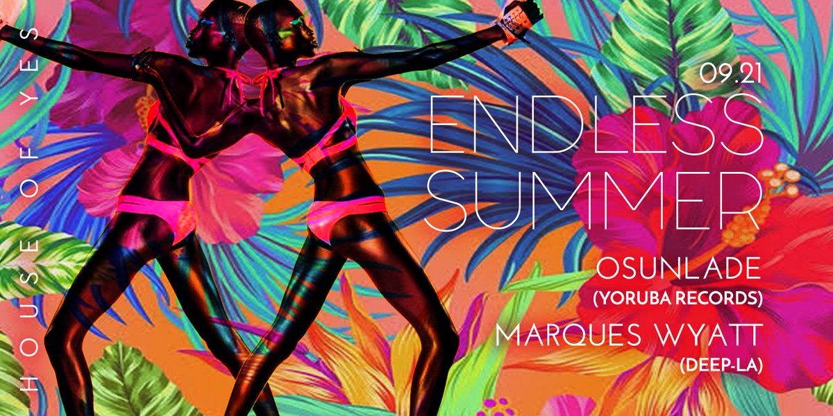 houseofyesnyc's tweet photo. Long live summer! So excited to host the NYC debut of #AllThingsDEEP: Osunlade + @marqueswyatt on Sept 21! 💞

TIX: https://t.co/rUaHH868dP
FB: https://t.co/8aDbHRWqvE https://t.co/8vpE92rPBN