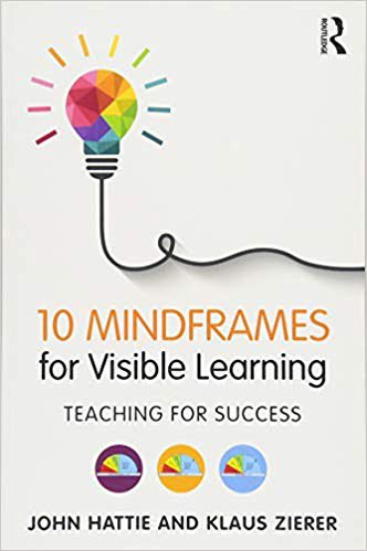 Hattie’s 10 Mindframes in 10 words.... Evaluator, Assessment, Collaborate, Change, Challenge, Feedback, Dialogue, Impact, Relationships, Learning. So much learning! <a href="/CorwinPress/">Corwin</a> #OttawaVL #sccdsb