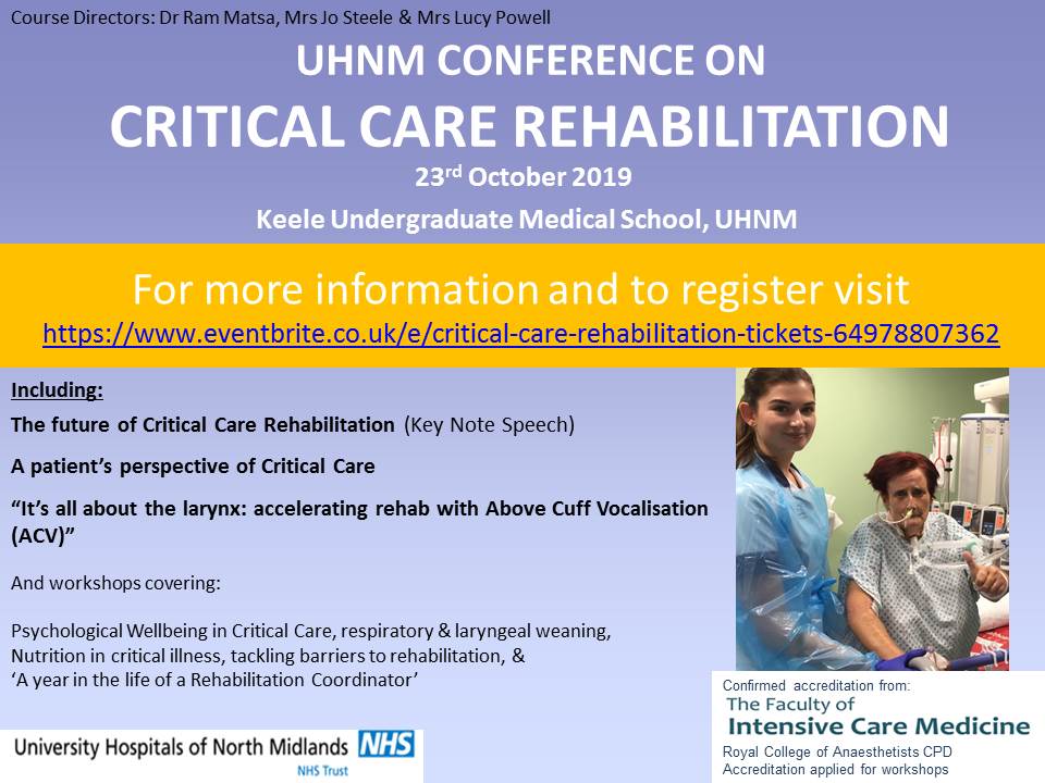 UHNM Critical Care Rehab team warmly welcome you to our conference on the 23rd October 2019. Hope to see you there. Please book via Eventbrite #criticalcarerehab #CriticalCare #UHNM #rehabrocks