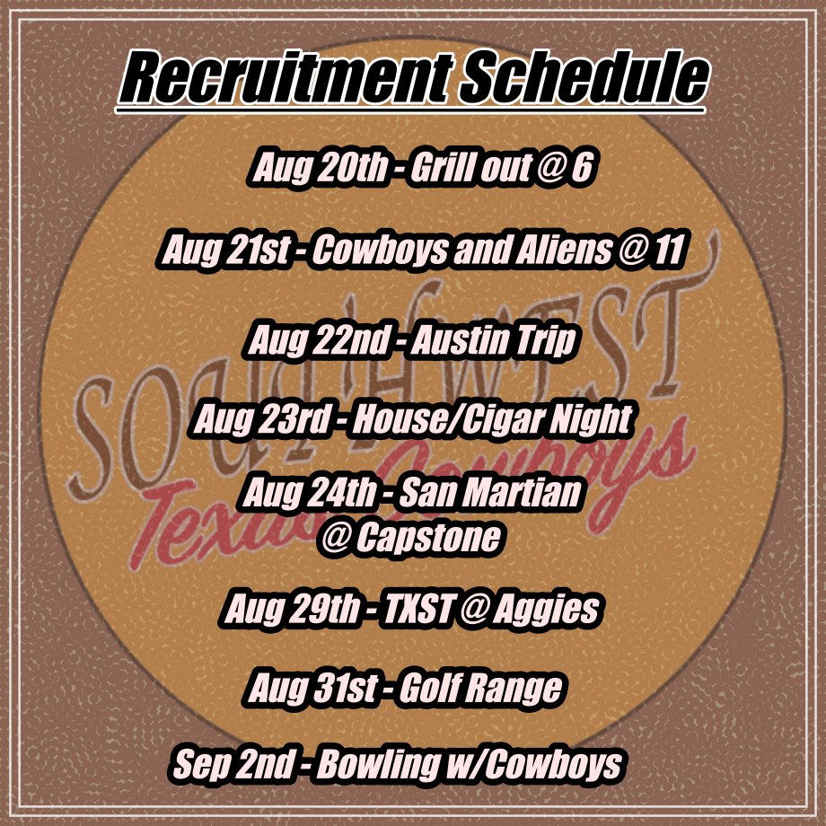 SWTC_TXST's tweet photo. Fall recruitment schedule is out! If you need more information contact our recruitment chair @Rob_Limas 
Let’s have a great couple weeks 🤠 https://t.co/Vl88YjKWmI