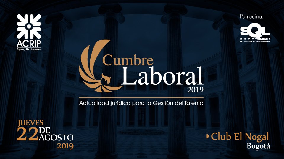 SQL_Software's tweet photo. #SQLSoftware estará presente en la Cumbre Laboral 2019 de @AcripValle. Será un evento para conocer la actualidad jurídica de la gestión del talento.
¡Visítanos en el stand #8! Más información en https://t.co/eZpkWsYKrN. https://t.co/Ipnjv0MUJB
