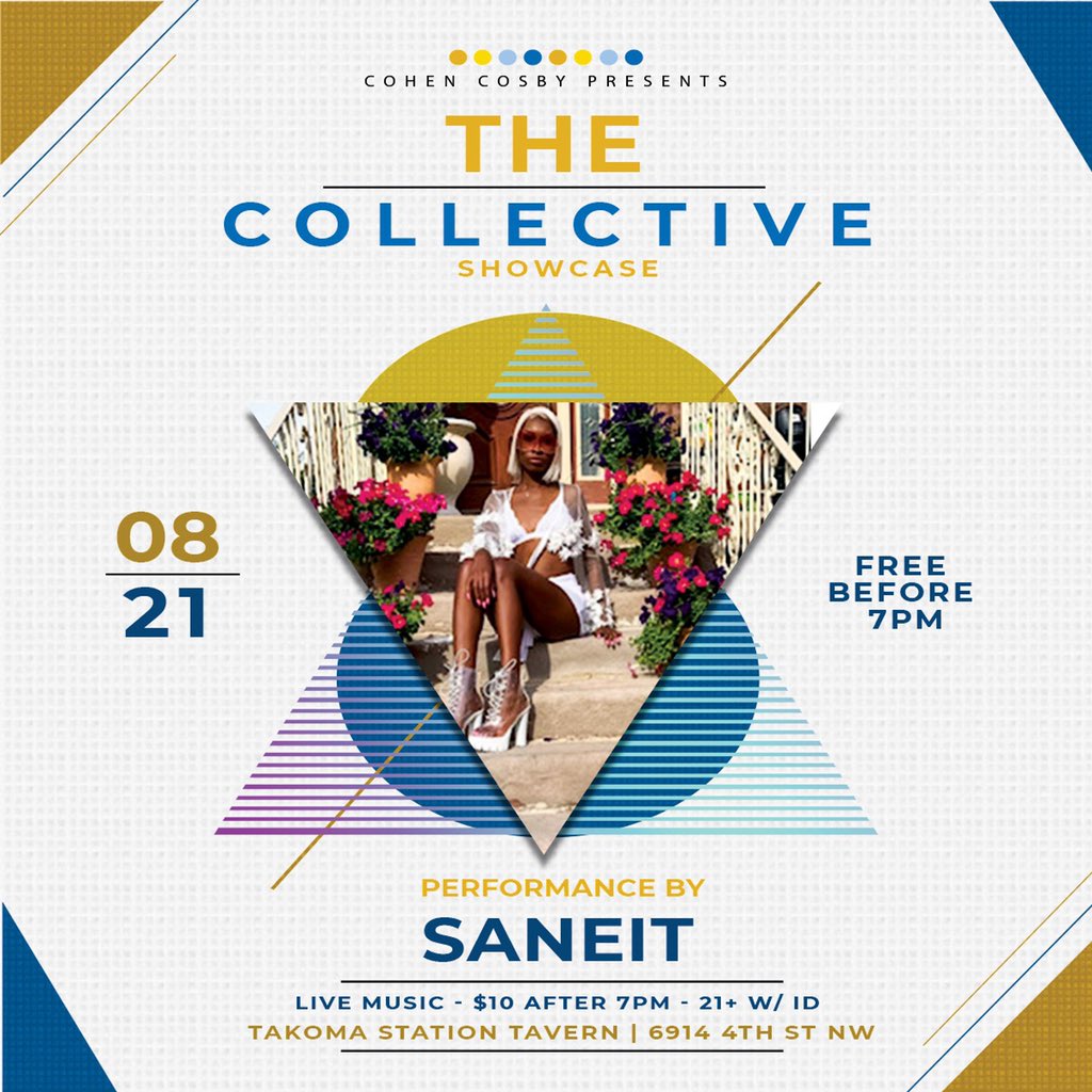 IAMSANEIT's tweet photo. Catch me live this Wednesday @ Takoma Station #HeyDC #DidYouMissMe #IAmSaneit #SingSaneit #TheCollectiveShowcase https://t.co/WCHMQGTLRG