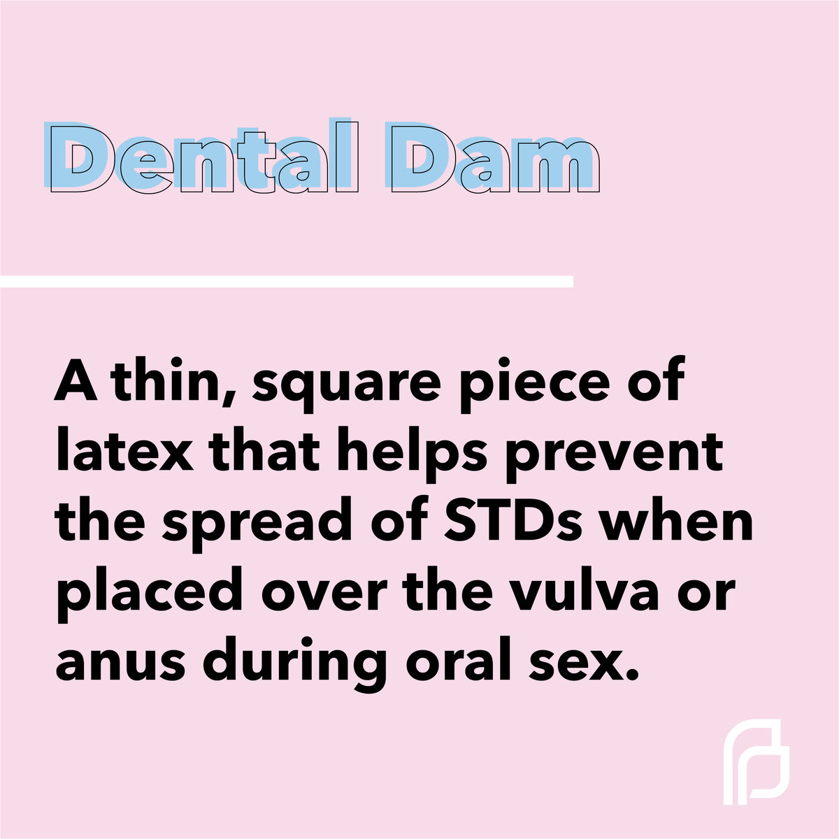 Planned Parenthood on Twitter "DYK Dental dams can help prevent STDs