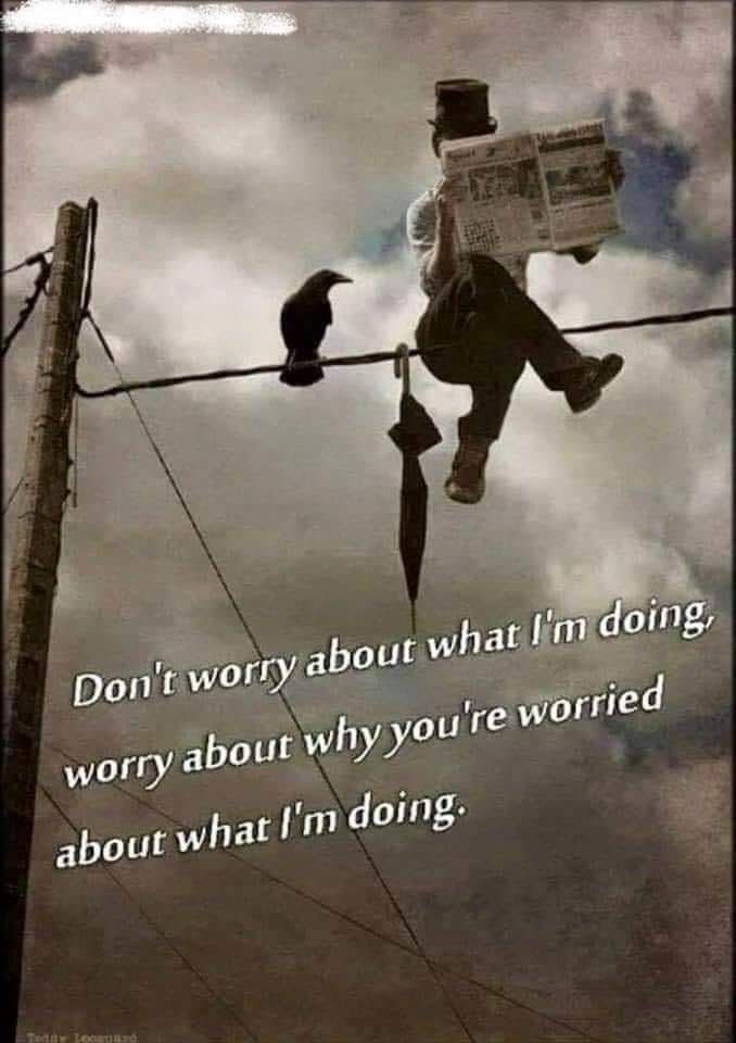 adcoff's tweet photo. Don’t worry about what I’m doing, worry about why you’re worried about what I’m doing. #NowThink #Conciousness https://t.co/CmkKwM8jiY