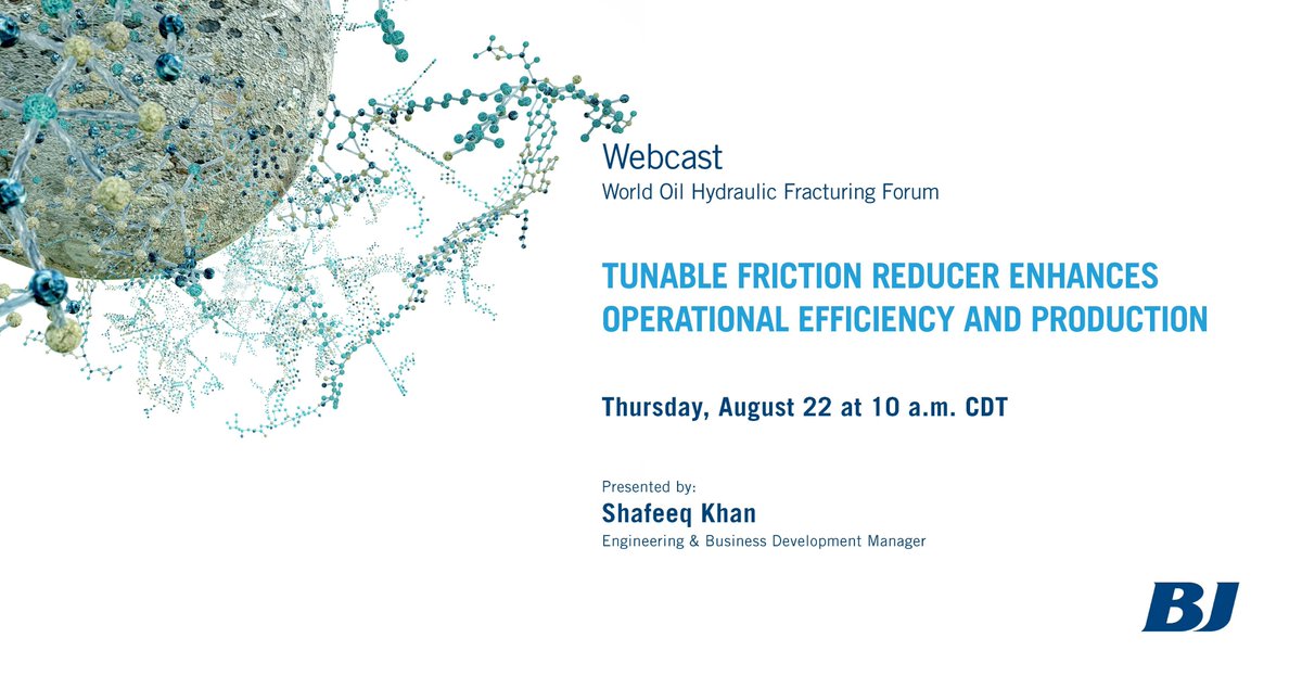 BJ_OFS's tweet photo. Don't forget to join us for World Oil's ShaleTech™ Hydraulic Fracturing Forum on August 22 at 10 a.m. CDT to hear how our tunable friction reducer ThinFrac™ MP enhances operational efficiency and production. https://t.co/M2zKgQ4YuV #technology #fracturing #BJServices https://t.co/Fh3EGeQDkf