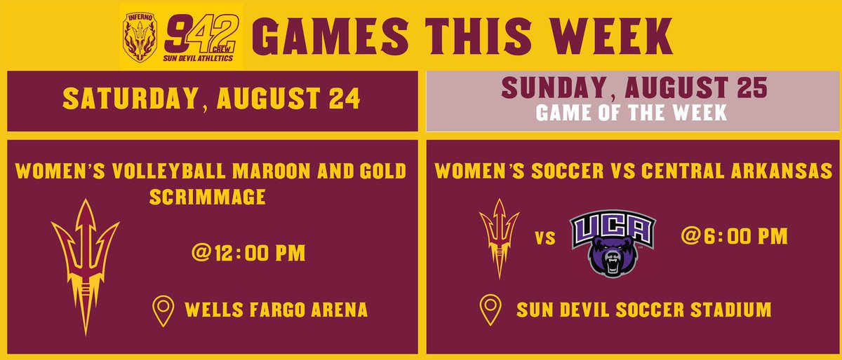 942Crew's tweet image. ⚽️ First Game of the Week 8/25 ⚽️

@SunDevilSoccer vs Central Arkansas
Sunday, August 25th
6 p.m. @ Sun Devil Soccer Stadium 🏟 
Hope to see everyone there 😈

Also, check out @SunDevilVB on 8/24
at 12 p.m. @ Wells Fargo Arena!