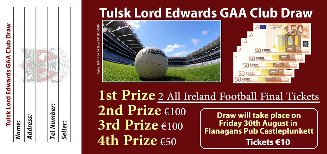 TulskGAA's tweet photo. ***All-Ireland Football Final Ticket Raffle*** Win Two All-Ireland Football Final tickets, additional prizes of €100, €100 and €50. 
Entries €10 each on sale from our adult players or from https://t.co/NoHE9FwdFa. Best of luck to all! #AllIrelandFinal #DublinvKerry https://t.co/utARK8CxsL