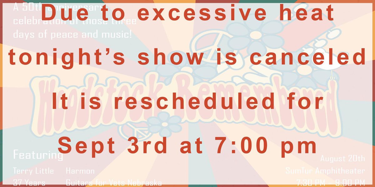 SumTur's tweet photo. Due to excessive heat the event scheduled for tonight has been rescheduled for Sept 3rd at 7:00 pm https://t.co/77W6ySj8vl