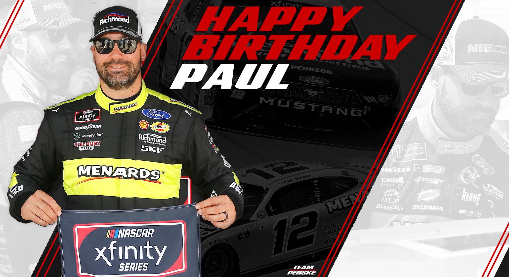 Happy birthday, Paul Menard! 

Remessage to help us wish Paul a happy birthday.   