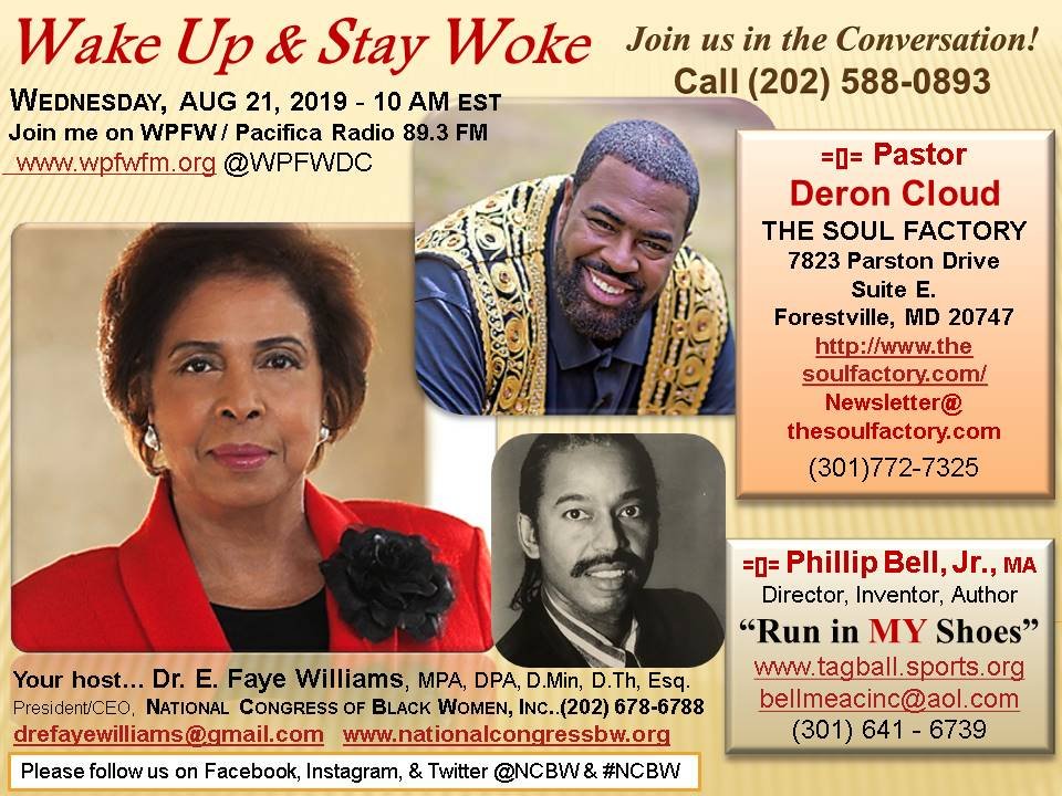 BarnesReba's tweet photo. Please tune in to hear Dr. E. Faye Williams and her guests on "WAKE UP AND STAY WOKE" - WPFW 89.3 FM #interviews #like #announcement #wpfwfm #drefayewilliams #PastorDeronCloud #PhillipBellJr https://t.co/OJpVQQBh2Z