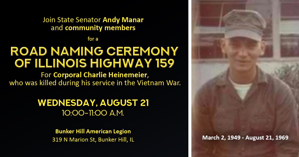 AndyManar's tweet image. Corporal Charlie Heinemeier called #BHill home. 50 yrs after his death in Vietnam, the State of IL will be re-naming IL Highway 159 to memorialize his service to our country. Please join family &amp;amp; friends tomorrow as we pay our respects to an American hero.