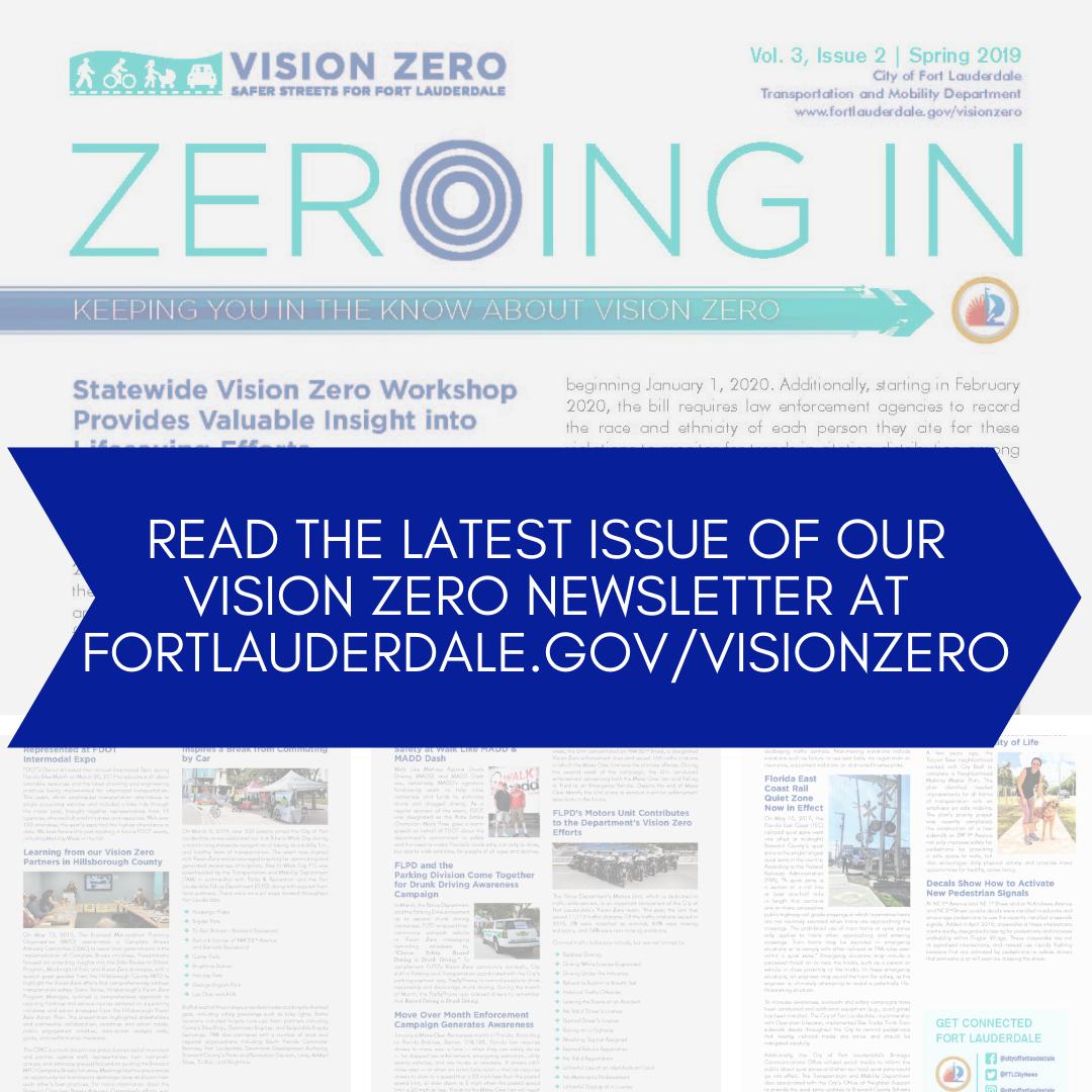 FTLCityNews's tweet photo. Have you read the latest issue of Zeroing In, the #VisionZeroFTL newsletter?
➡️ Visit https://t.co/FjgoiBMbFs & click 'newsletter' to learn about the new texting/driving law, recap the 2019 Transportation Summit, and much more!
#TAMTuesdayFTL https://t.co/Alc8ebFgUD