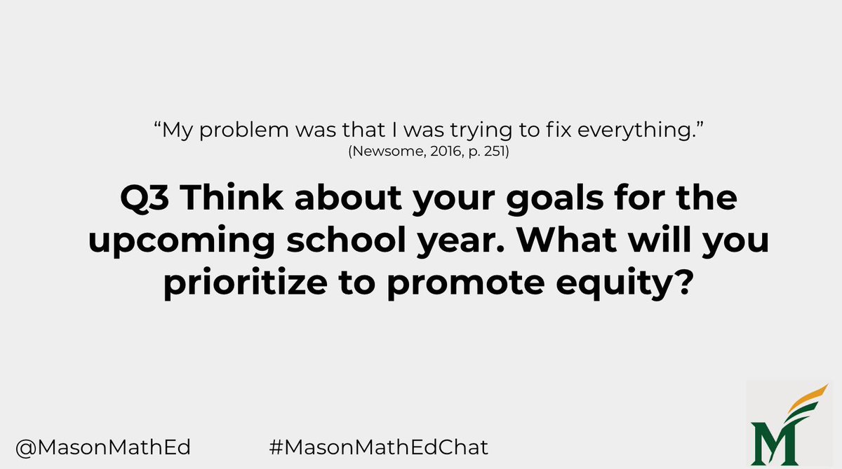 Q3 Think about your goals for the upcoming school year. What will you prioritize to promote equity?#MasonMathEdChat #equity #teacherleaders #mtbos <a href="/ASCD/">ASCD</a> <a href="/PiBaker18/">Dr. Courtney Baker</a> <a href="/laura_bitto/">Laura Bitto</a> <a href="/theresawills/">Theresa Wilson</a> <a href="/MrsRoscioli/">Mrs. Roscioli</a> <a href="/kmorrowleong/">Dr. Kim Morrow Leong</a> <a href="/DMorethanjust/">Theresa D-S MoreThanJust</a> <a href="/SanghaviShruti/">Shruti Sanghavi</a>