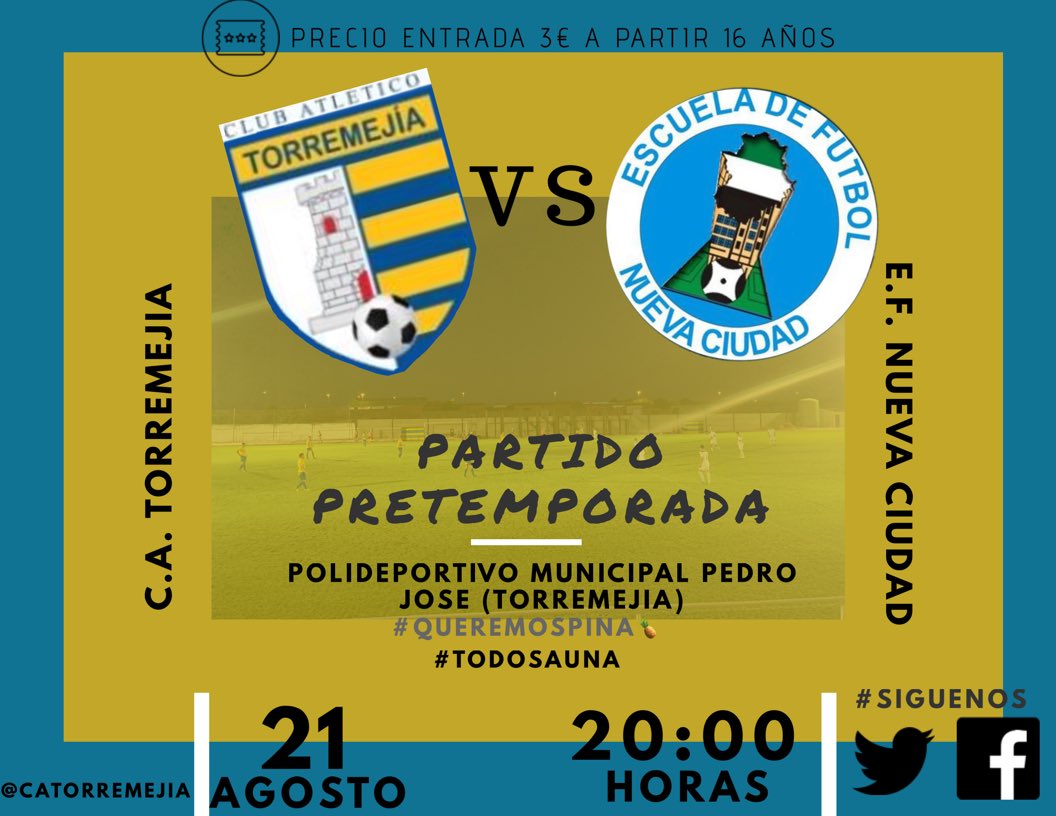 Mañana tenemos tarde de fútbol ⚽️ <a href="/CATorremejia/">Atlético Torremejía Club de Futbol</a> vs <a href="/ciudad_e/">E.F Nueva Ciudad</a> ❗️❗️ Sexto encuentro de pretemporada 🙌🏼📍 Polideportivo Municipal Pedro Jose (Torremejia) 🕗 20:00 🎟 3€ a partir 16 años #TeEsperamos #NoTeLoPierdas #QueremosPiña🍍