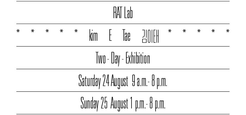 RAT Lab *kim E Tae 김이태* Sat-Sun, 24-25 August. - mailchi.mp/cb239f88b6f5/r…