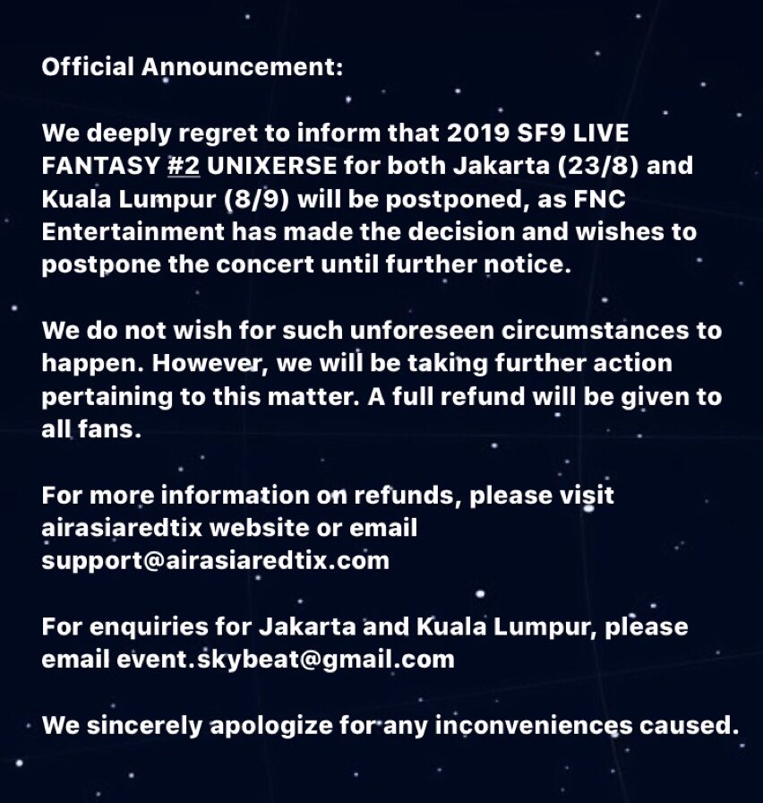 Skybeat_ENT's tweet photo. We deeply regret to inform that 2019 SF9 LIVE FANTASY#2 UNIXERSE for both Jakarta and Kuala Lumpur will be postponed, as FNC Entertainment has made the decision and wishes to postpone the concert until further notice.

We sincerely apologize for any inconveniences caused. https://t.co/j1CCIBnBO7