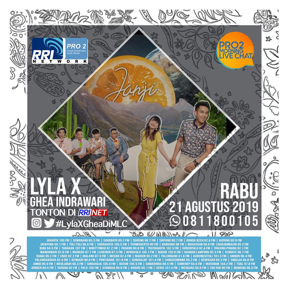 Pro2Bukittinggi's tweet photo. Sahabat Kreatif #MoningLiveChat pagi ini ada @lylaindonesia X @gheaindrawari di @pro2jak
Tonton yang anda dengar di RRI NET melalui :
1. Aplikasi di RRI PLAY Go Smartphone ๐ฑ "RRI PLAY"
2. TV kabel ๐บ @ninmedia_tv channel 20 atau ๐บ @UseeTVcom channel 130
#LylaxGheaDiMLC https://t.co/5zgNYEkNma
