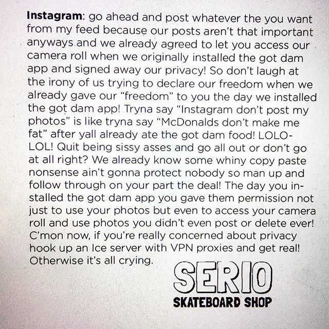 sk8serio's tweet photo. Fools tryna be all Serio all of a sudden like you didn’t already give the beast permission to raid your goods. C’mon now! #nuwurldodor #whocares #alreadydone #dontbuythehype #instagram #privacy #monsanto #mkultra #agenda21 #blahblahblah https://t.co/drZ0vFwlpQ https://t.co/jMPvC3CRqn
