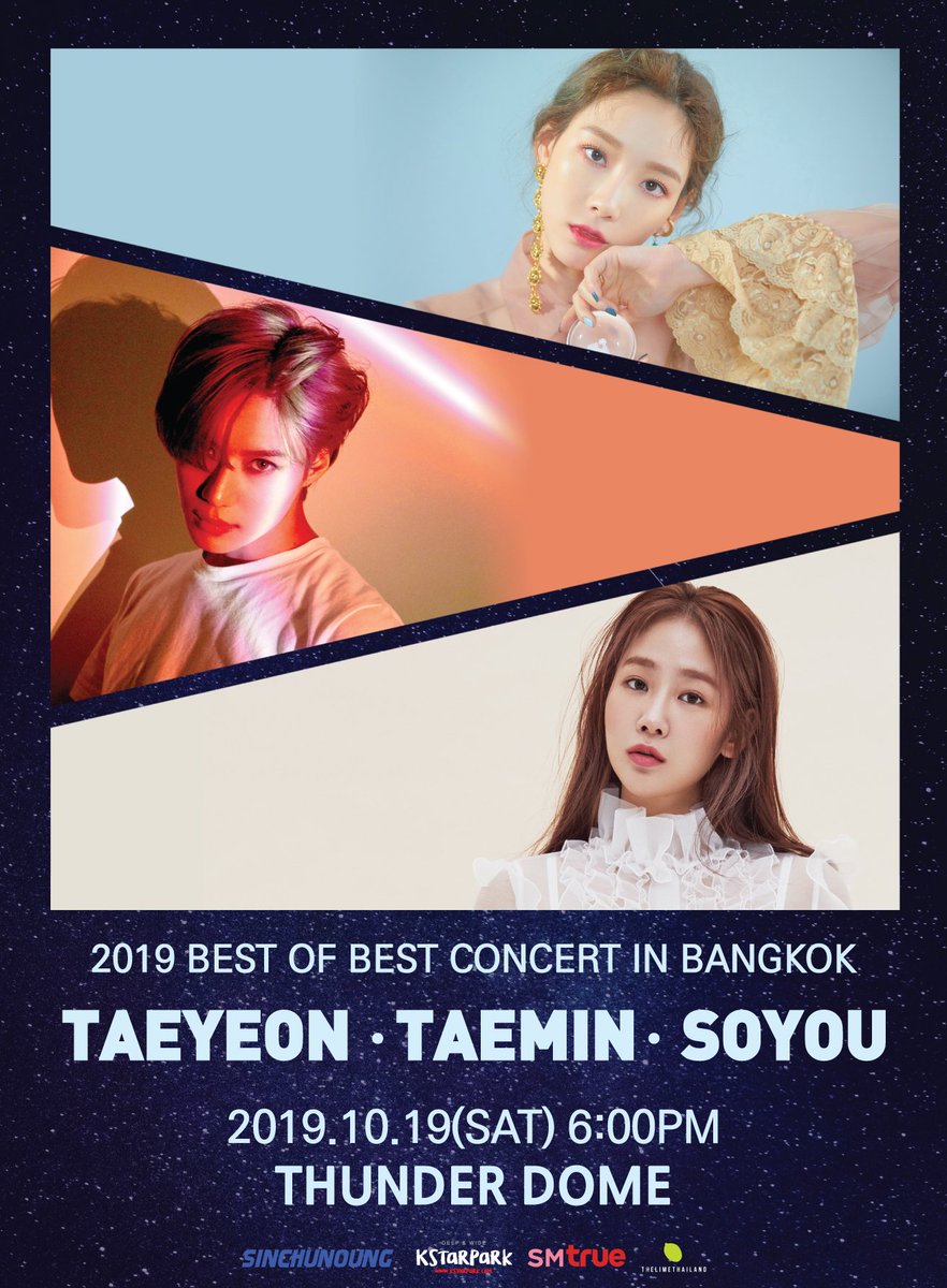 LFT_Thailand's tweet photo. <2019 BEST OF BEST CONCERT IN BANGKOK> 
คอนเสิร์ตที่รวมที่สุดของที่สุดศิลปินระดับเทพอย่างแทยอน,แทมิน และโซยู กำลังจะเกิดขึ้น ณ ธันเดอร์โดม เมืองทองธานี 19 ต.คนี้!
การันตีความมันส์ที่จะกลายเป็นตำนาน!
ติดตามรายละเอียดเพิ่มเติมได้เร็วๆนี้
#2019BESTOFBESTINBKK #TAEYEON #TAEMIN #SOYOU https://t.co/XVilt9p8BR