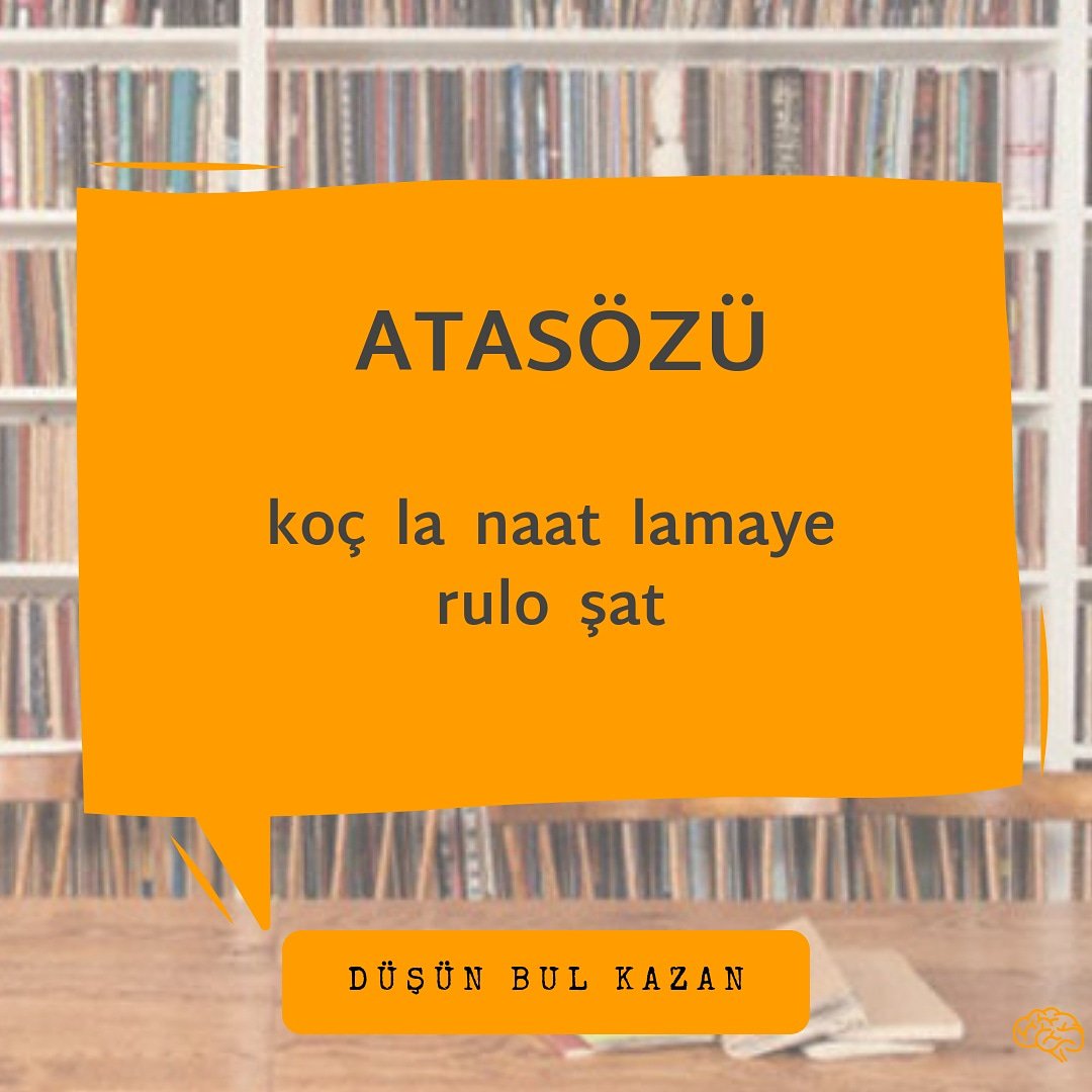 Harfleri karışık atasözünü bulabilir misin?
.
🧠🔎🏆
.
#düşünbulkazan #atasözü #kitap #kahve #müzik #edebiyat