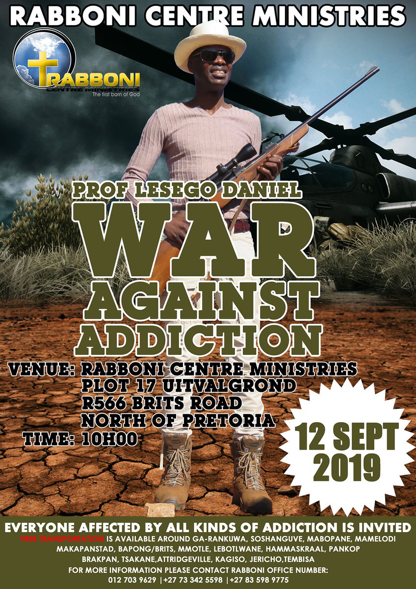 IAmLesegoDaniel's tweet photo. #WednesdayWisdom [SHOSHANGUVE OUTREACH LOADING...]: Rabboni Centre Ministries will be having the #WarAgainstAddiction Service, a service dedicated for the deliverance of any form of addiction at Grace Living Hope Ministries on 24 Aug 19 (Saturday). From 09h00 till late! https://t.co/3afYvqgM9c