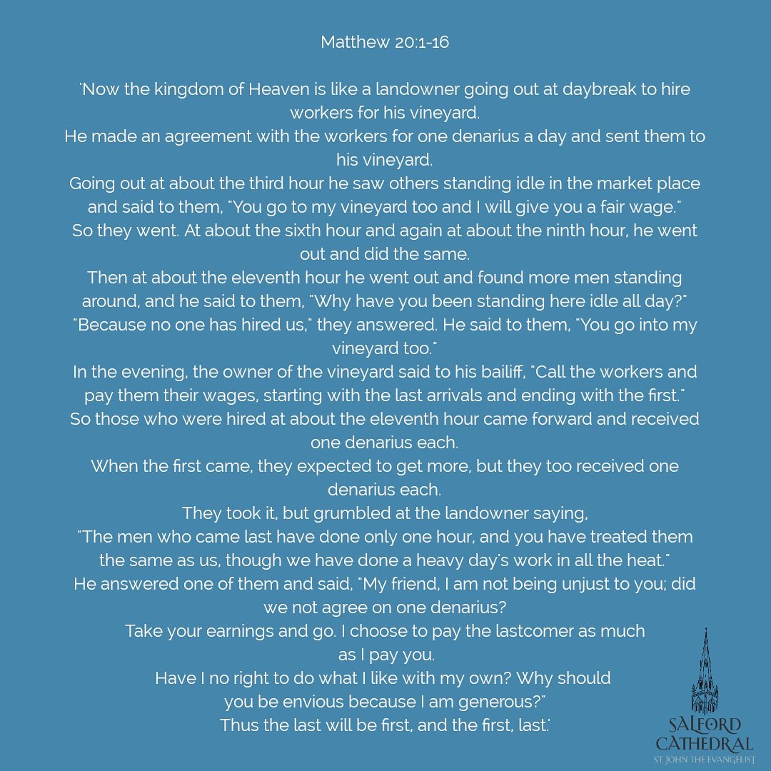 SalfordCathedra's tweet photo. Today's Gospel 
Matthew 20:1-16

#bibleverses #scriturepassage #matthewsgospel #thefirstshallbelast #thelastshallbefirst #salford #cathedral https://t.co/GgG4jwSPNu