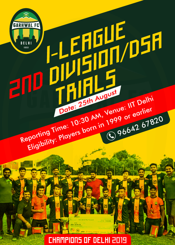 BBFSchools's tweet photo. #TrialsAlert
We are conducting Trials for I- League Second Division for our very own Garhwal Heroes Football Club this Sunday, 25th August 2019 at #IITDELHI
Grab your boots and get ready to score goals this weekend 🙌⚽
Contact us on the number provided for more details. https://t.co/etQ8pn0G6f
