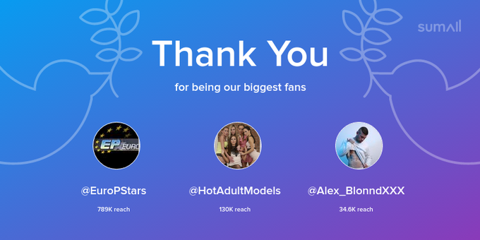 Our biggest fans this week: EuroPStars, HotAdultModels, Alex_BlonndXXX. Thank you! via https://t.co/Lnrg9rGJvt