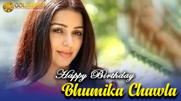 Happy birthday to the glorious Bhumika Chawla   