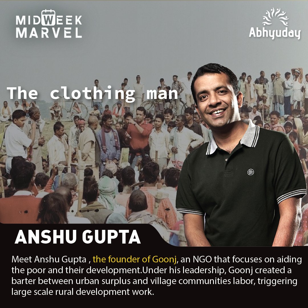 Abhyuday_IITB's tweet photo. In this week's edition of Midweek Marvel, we introduce you Anshu Gupta, the founder of @goonj. Popularly known as the Clothing Man, Anshu founded Goonj, offering a sustainable economic model for eliminating poverty and related issues.
#endpoverty #goonj
#MidweekMarvel https://t.co/m5tGsX9qP7