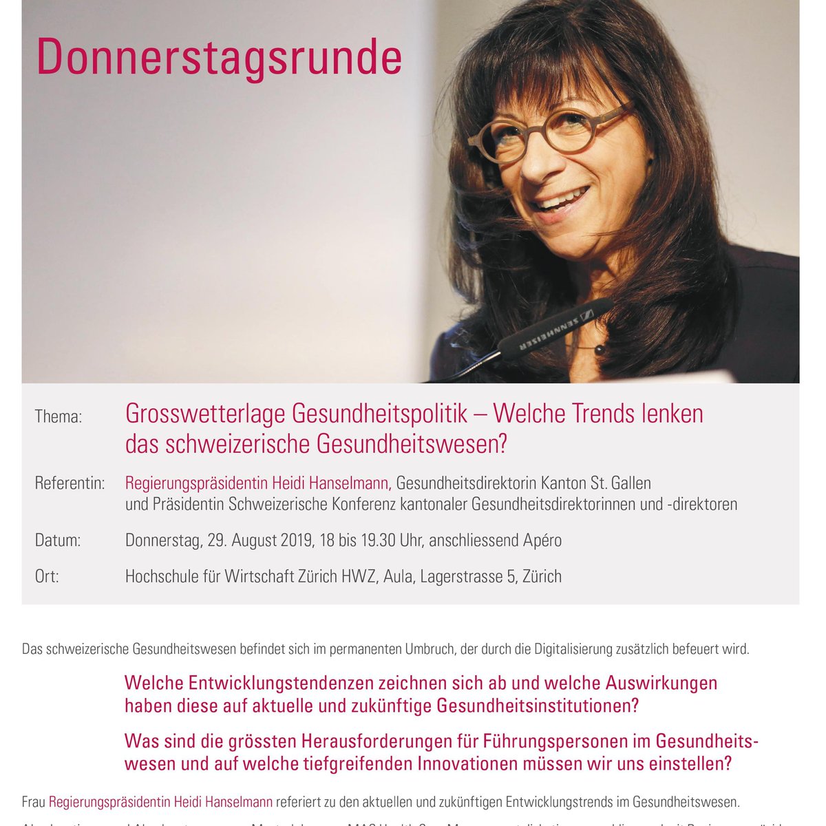 Regierungspräsidentin Heidi Hanselmann spricht am 29. August über die Trends im schweizerischen Gesundheitswesen. Jetzt anmelden: eveni.to/donnerstagsrun…

wittlin-stauffer.ch / juventus.ch / fh-hwz.ch
<a href="/fhhwz/">HWZ Fachhochschule</a> <a href="/JuventusSchulen/">Juventus Schulen</a> #Gesundheit