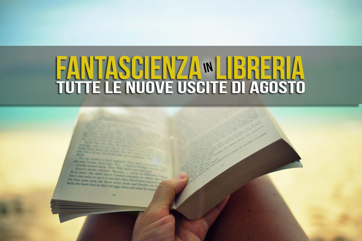 MarcusBroadBean's tweet photo. LA FANTASCIENZA IN LIBRERIA - TUTTI I LIBRI IN USCITA AD AGOSTO!
https://t.co/083SWUzfc0
#fantascienza #consiglidilettura #libri #scifi #romanzi #leggere #book #libreria #nuoveuscite #fantascienzaitalia #libriestate https://t.co/8VzHgcO0Gp
