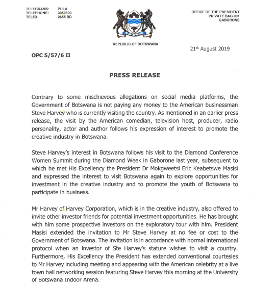 BWGovernment's tweet photo. PRESS RELEASE

Contrary to some mischievous allegations on social media platforms, the Government of Botswana is not paying any money to the American businessman @IAmSteveHarvey who is currently visiting the country. https://t.co/j9vd1t5UFK