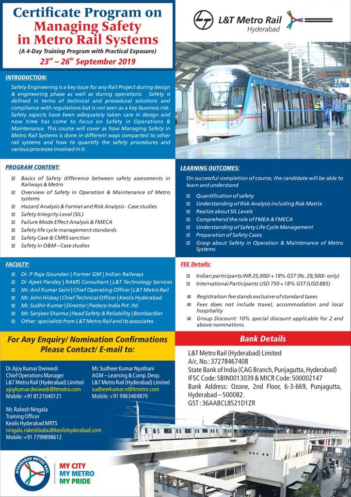 NyathaniKumar's tweet photo. Managing Safety in Metro Rail Systems @ L&amp;T Metro Rail (Hyderabad) Ltd. from 23-26 Sep’19. Details are herewith: #Safety #metro #rail #LandT #Hyderabadmetro #engineer #institute #academy #training #railway #HR #talent #development #keolis #systems #railway #ram #signalling #Roll https://t.co/xgcdaFVLDw