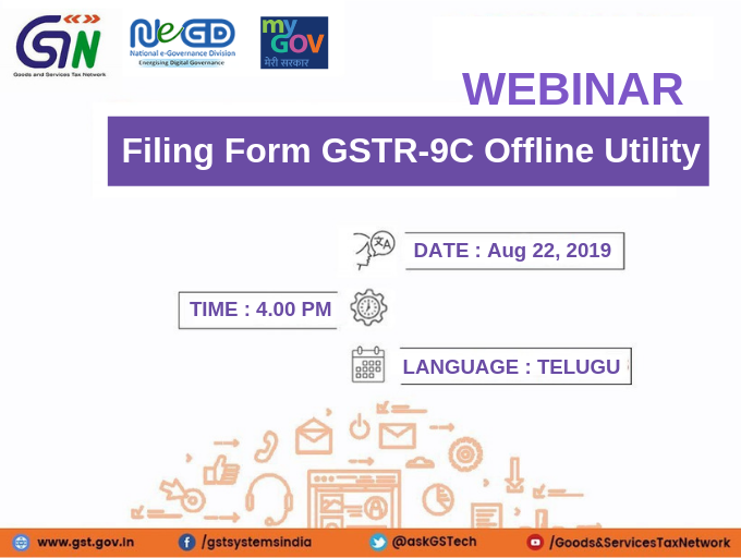Infosys_GSTN's tweet photo. Webinar on Preparing & Filing Form #GSTR9C #Offline in #Telugu will be held on August 22, 2019 at 4:00 PM.
To Register Please Click: https://t.co/PQv8DGxvP6
Filing Form GSTR-9 Offline #Taxpayers
#GST #webinars #GSTN #GSTR #demo #AnnualReturn #offlinetool https://t.co/72oLs1b6s9