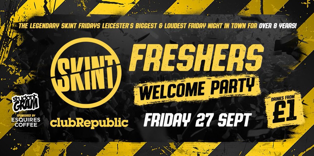 #FreshersWeek #SkintFridays at Club Republic! 

Leicester's Biggest, Loudest &amp; Longest Running Friday Night in Town for Over 8 Years! 

Get Your Tickets Now: clubrepublictickets.com