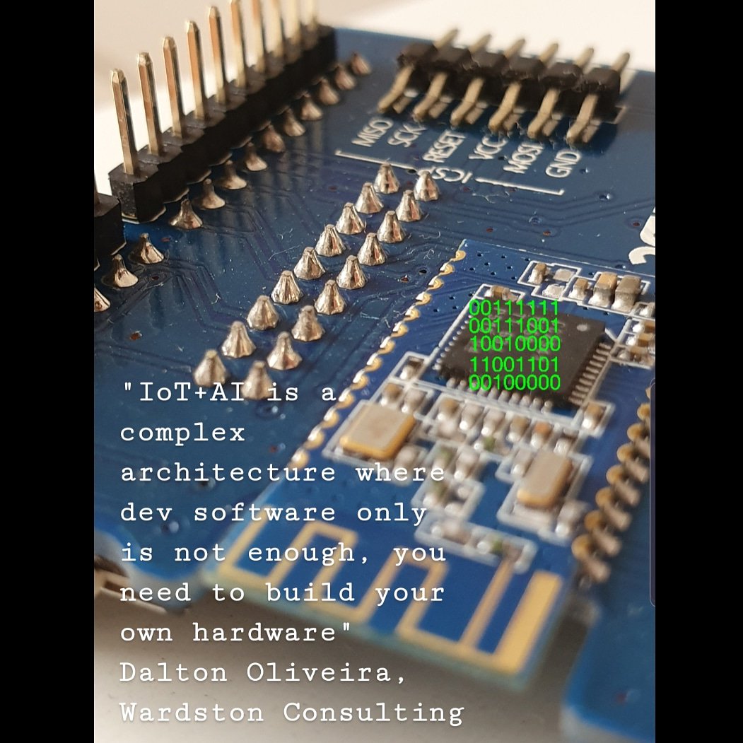 iotmpintl's tweet photo. "#IoT + #AI is a complex #architecture where #dev #software only is not enough, you need to build your own #hardware" - Dalton Oliveira, #Wardston Consulting https://t.co/govKASJp0i