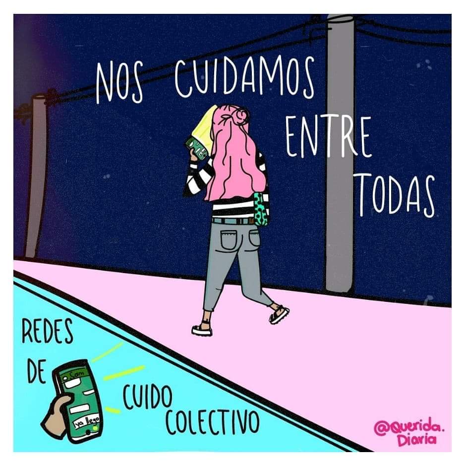 ocacnic's tweet photo. Compartí, tus estrategias de #AutoCuido y #AutoDefensa. 

Hagamos juntas una red sólida de protección en la que sentirnos protegidas sea una apuesta política cotidiana.

#CallesSinAcoso #AcosoEsViolencia #NiUnaMenos

Ilustración tomad de Querida Diaria. https://t.co/h1yTcCa4vf